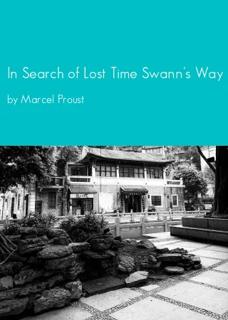 In Search of Lost Time Swann's Way by Marcel Proust pdf Book