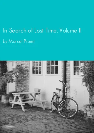 In Search of Lost Time, Volume II by Marcel Proust pdf Book