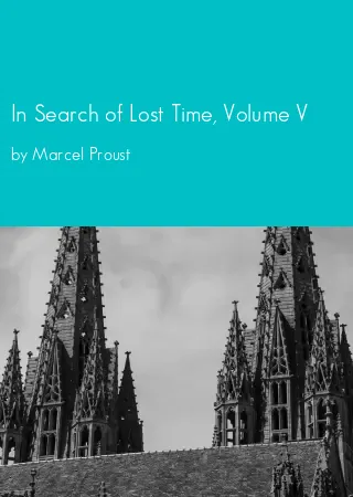 In Search of Lost Time, Volume V by Marcel Proust pdf Book