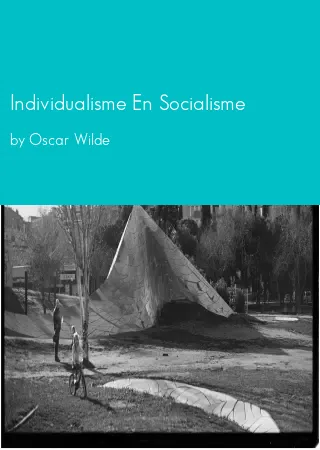 Individualisme En Socialisme by Oscar Wilde pdf Book