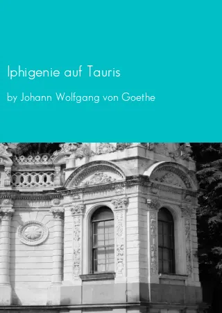 Iphigenie auf Tauris by Johann Wolfgang von Goethe pdf Book