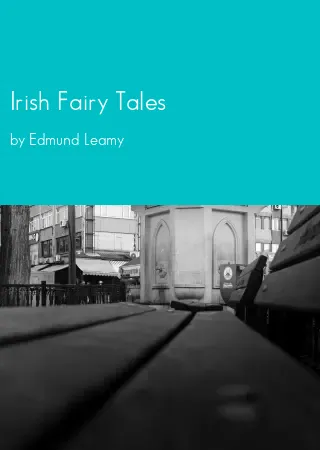 Irish Fairy Tales by Edmund Leamy pdf Book