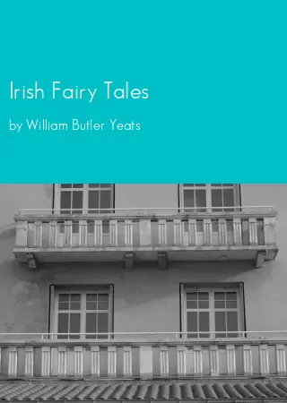 Irish Fairy Tales by William Butler Yeats pdf Book