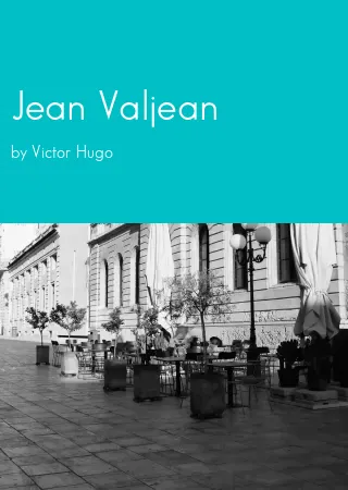 Jean Valjean by Victor Hugo pdf Book