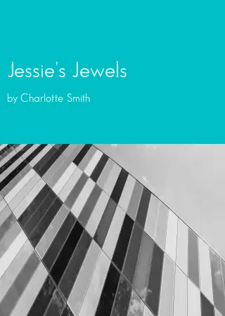 Jessie's Jewels by Charlotte Smith pdf Book