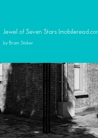 Jewel of Seven Stars (mobileread.com) by Bram Stoker pdf Book