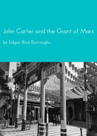 John Carter and the Giant of Mars by Edgar Rice Burroughs pdf Book