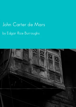 John Carter de Mars by Edgar Rice Burroughs pdf Book