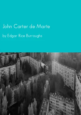 John Carter de Marte by Edgar Rice Burroughs pdf Book