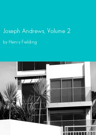 Joseph Andrews, Volume 2 by Henry Fielding pdf Book