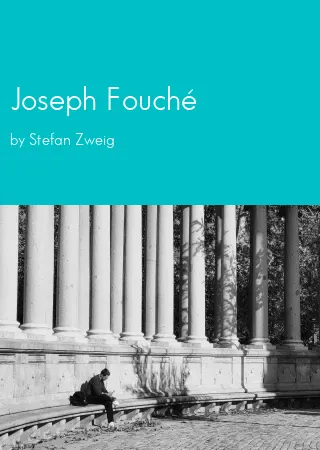 Joseph Fouché by Stefan Zweig pdf Book