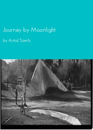 Journey by Moonlight by Antal Szerb pdf Book