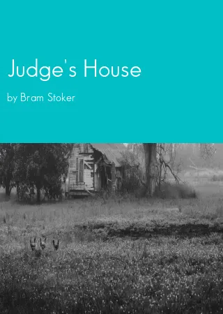 Judge's House by Bram Stoker pdf Book