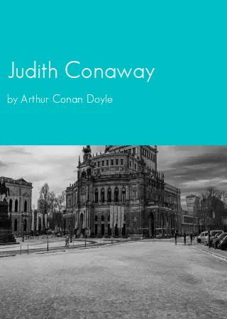 Judith Conaway by Arthur Conan Doyle pdf Book