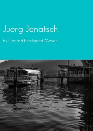 Juerg Jenatsch by Conrad Ferdinand Meyer pdf Book