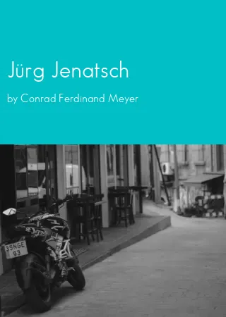 Jürg Jenatsch by Conrad Ferdinand Meyer pdf Book