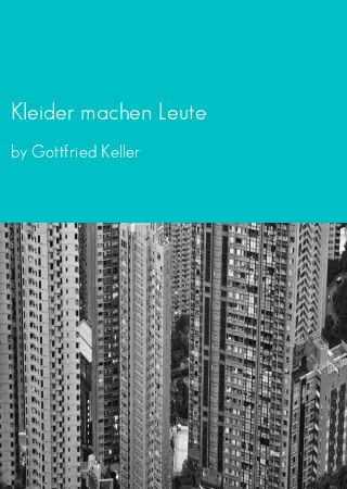 Kleider machen Leute by Gottfried Keller pdf Book