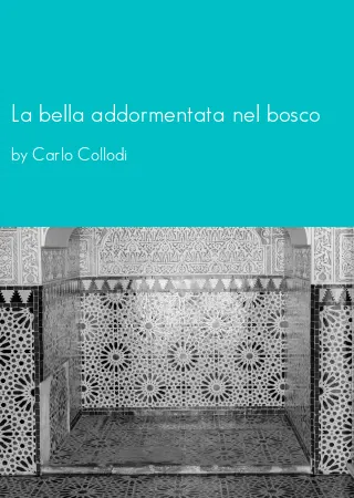 La bella addormentata nel bosco by Carlo Collodi pdf Book