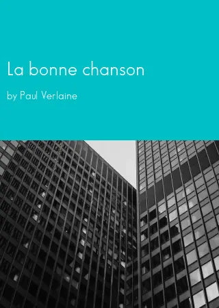 La bonne chanson by Paul Verlaine pdf Book