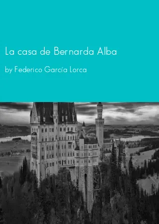 La casa de Bernarda Alba by Federico García Lorca pdf Book