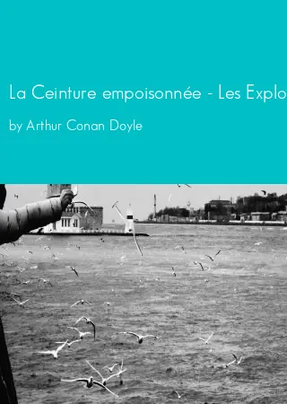 La Ceinture empoisonnée - Les Exploits du professeur Challenger by Arthur Conan Doyle pdf Book