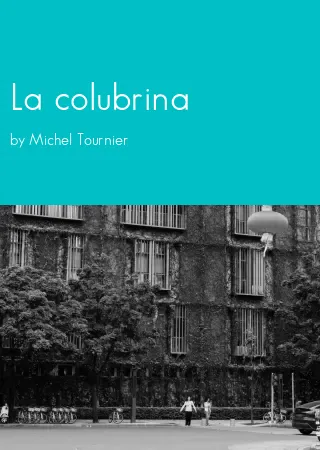 La colubrina by Michel Tournier pdf Book