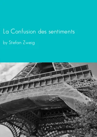 La Confusion des sentiments by Stefan Zweig pdf Book