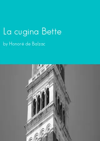 La cugina Bette by Honoré de Balzac pdf Book