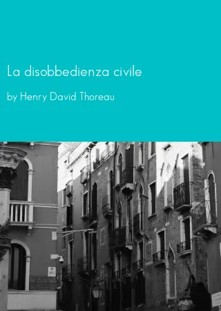 La disobbedienza civile by Henry David Thoreau pdf Book