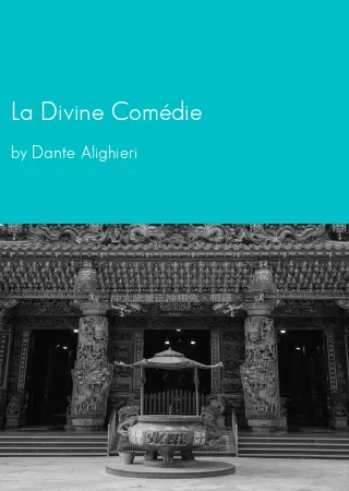 La Divine Comédie by Dante Alighieri pdf Book