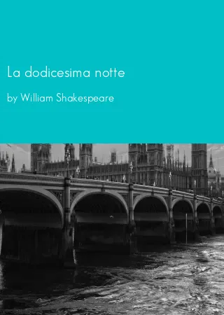 La dodicesima notte by William Shakespeare pdf Book