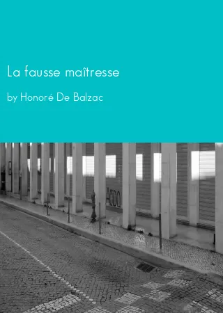 La fausse maîtresse by Honoré De Balzac pdf Book