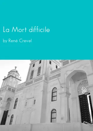 La Mort difficile by René Crevel pdf Book