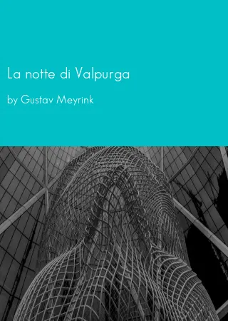 La notte di Valpurga by Gustav Meyrink pdf Book