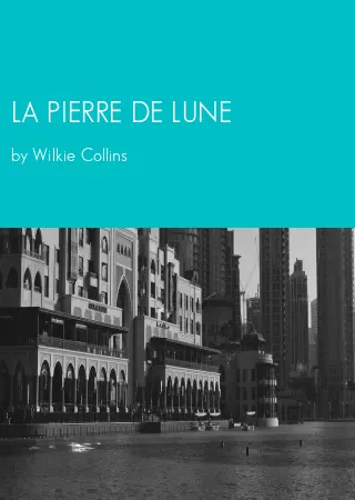 LA PIERRE DE LUNE by Wilkie Collins pdf Book