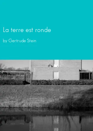 La terre est ronde by Gertrude Stein pdf Book