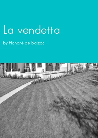 La vendetta by Honoré de Balzac pdf Book