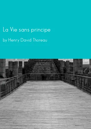 La Vie sans principe by Henry David Thoreau pdf Book