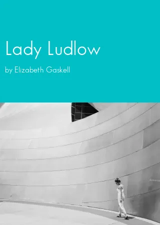 Lady Ludlow by Elizabeth Gaskell pdf Book