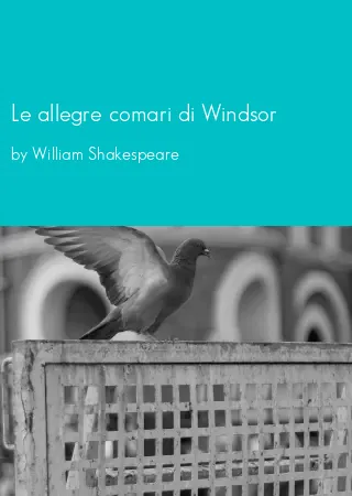 Le allegre comari di Windsor by William Shakespeare pdf Book