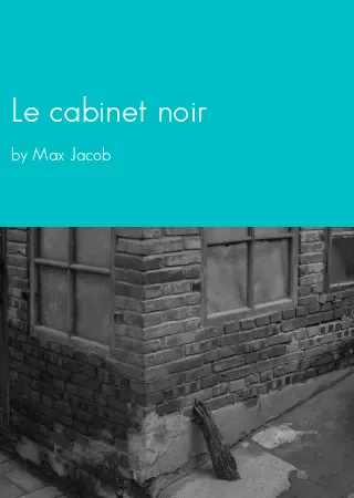 Le cabinet noir by Max Jacob pdf Book