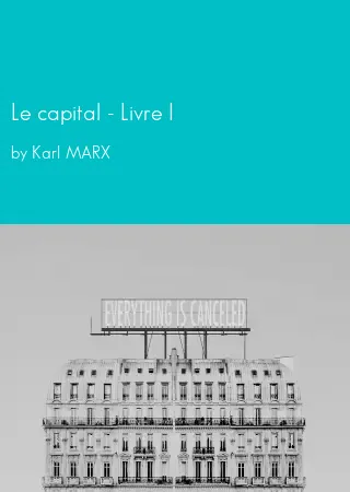 Le capital - Livre I by Karl MARX pdf Book