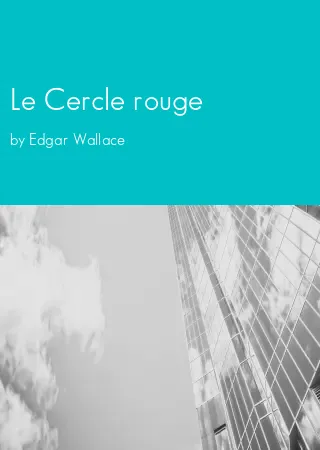 Le Cercle rouge by Edgar Wallace pdf Book