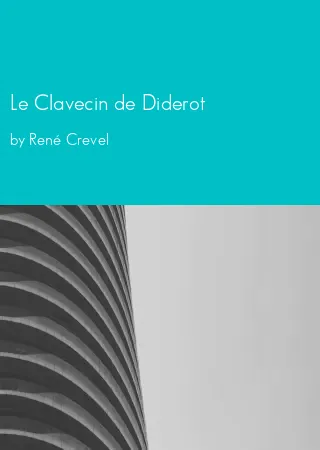 Le Clavecin de Diderot by René Crevel pdf Book