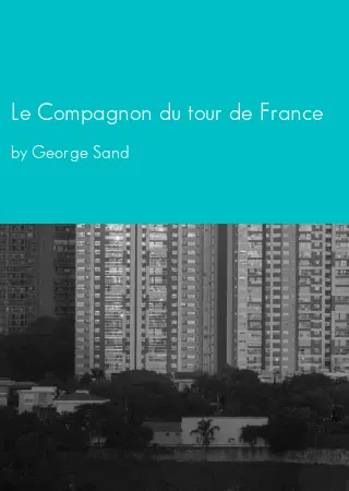 Le Compagnon du tour de France by George Sand pdf Book