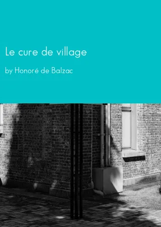 Le cure de village by Honoré de Balzac pdf Book