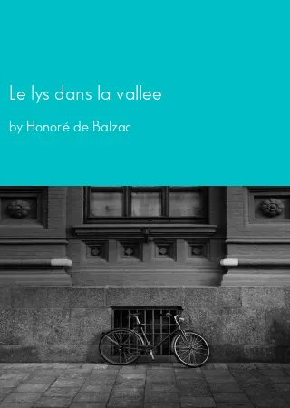 Le lys dans la vallee by Honoré de Balzac pdf Book