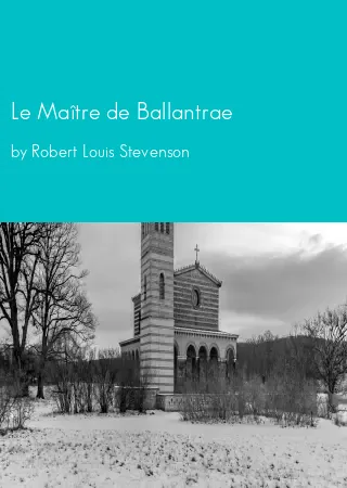 Le Maître de Ballantrae by Robert Louis Stevenson pdf Book