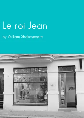 Le roi Jean by William Shakespeare pdf Book