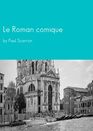 Le Roman comique by Paul Scarron pdf Book